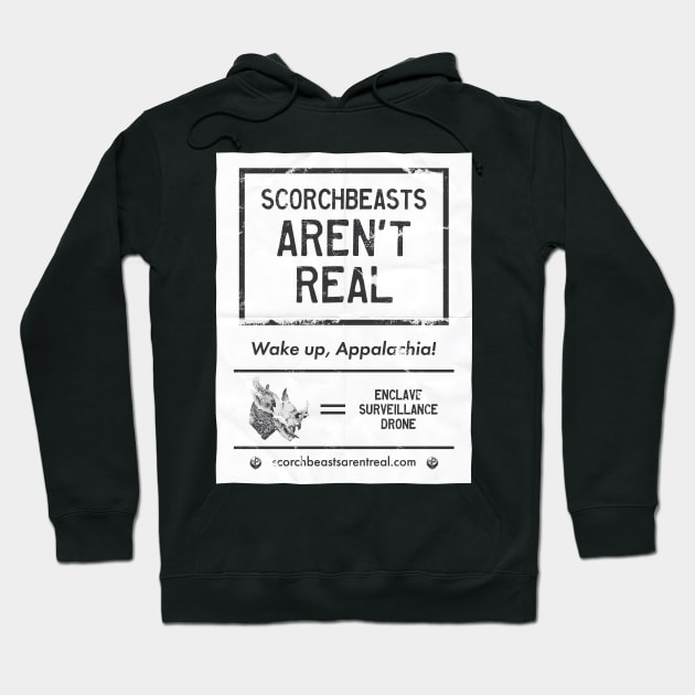 Scorchbeasts Aren't Real (Flyer) Hoodie by JMDCO